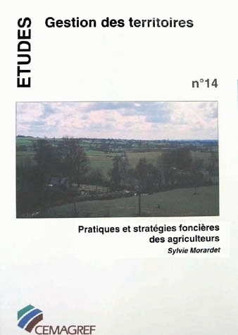 Land management practices and strategies of farmers - Sylvie Morardet - Irstea