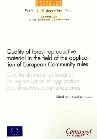 Qualité du matériel forestier de reproduction et application des directives communautaires -  - Irstea