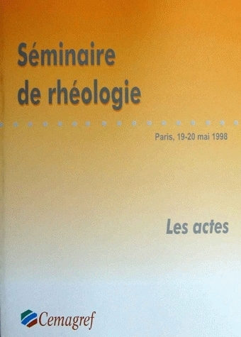Rheology seminar -  - Irstea