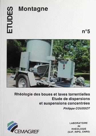 Rheology of mudflows and landslides  - Philippe Coussot - Irstea