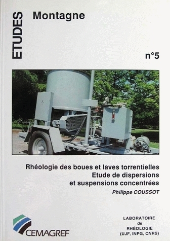 Rhéologie des boues et laves torrentielles - Philippe Coussot - Irstea