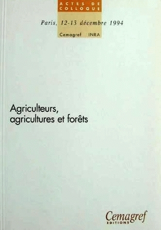 Agriculteurs, agricultures et forêts -  - Irstea