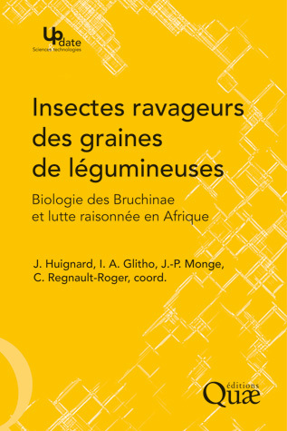 Insectes ravageurs des graines de légumineuses -  - Éditions Quae