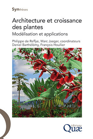 Architecture et croissance des plantes -  - Éditions Quae