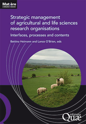 Strategic management of agricultural and life sciences research  - Bettina Heimann, Lance O'Brien - Éditions Quae