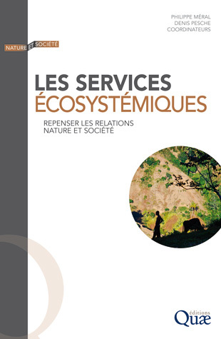 Les services écosystémiques -  - Éditions Quae