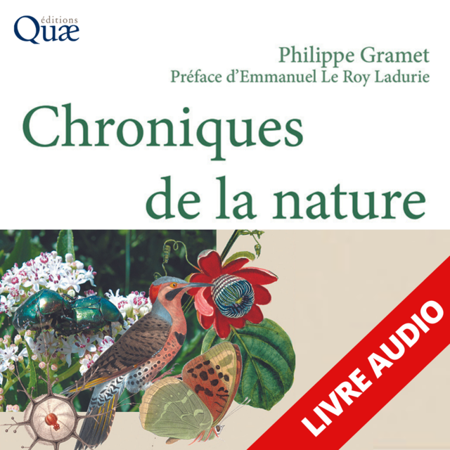 Chroniques de la nature - Philippe Gramet - Éditions Quae