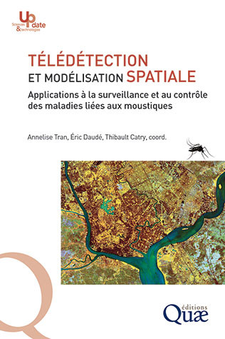 Télédétection et modélisation spatiale -  - Éditions Quae