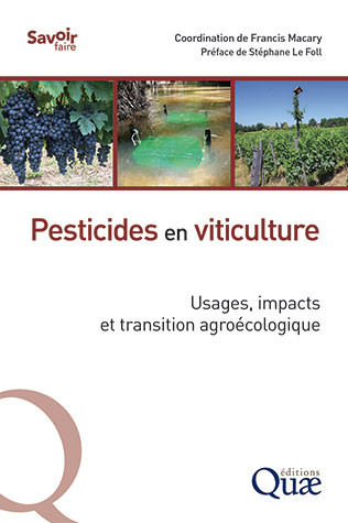 Pesticides in viticulture - Francis Macary - Éditions Quae