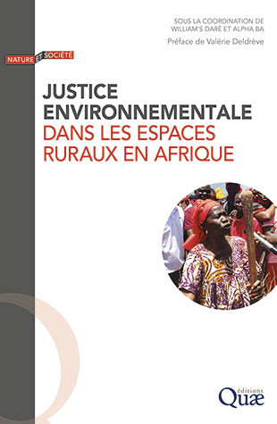 Justice environnementale dans les espaces ruraux en Afrique - William’s Daré, Alpha Ba - Éditions Quae