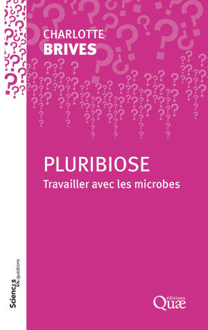 Pluribiose - Charlotte Brives - Éditions Quae