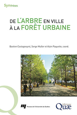 De l’arbre en ville à la forêt urbaine